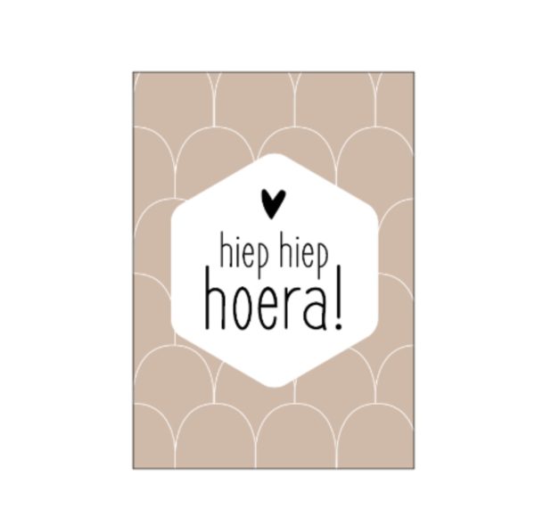 Wenskaart hiep hiep hoera licht bruin